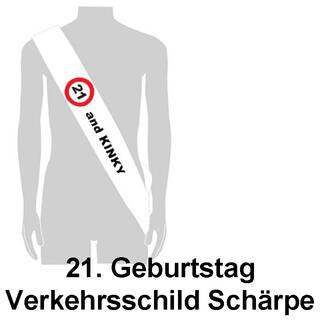 Schärpe 21 and KINKY - Verkehrsschild