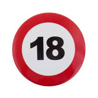 Button Nummer 18 and HORNY- Verkehrsschild